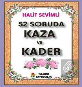 52 Soruda Kaza Ve Kader (Kod-278)
