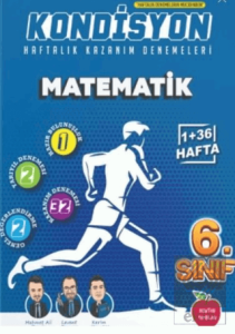 6. Sınıf Kondisyon Matematik Haftalık Kazanım Denemeleri 33 Hafta