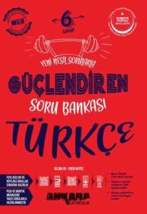 6. Sınıf Türkçe Güçlendiren Soru Bankası