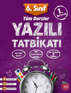 6. Sınıf Yazılı Tatbikatı 1. Dönem Tüm Dersler