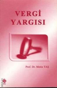 Vergi Yargısı Metin Taş