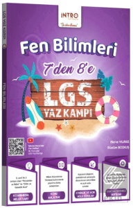 7 den 8 e LGS Fen Bilimleri Yaz Kampı