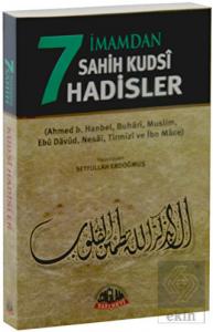 7 İmamdan Sahih Kudsi Hadisler