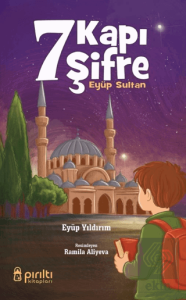 7 Kapı 7 Şifre Eyüp Sultan