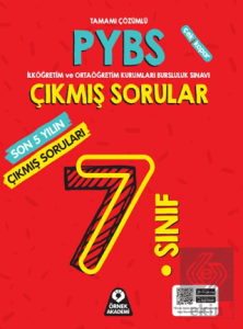 7. Sınıf PYBS Son 5 Yılın Çıkmış Soruları Tamamı Çözümlü