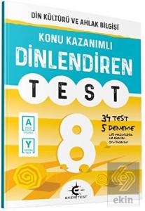 8. Sınıf Din Kültürü ve Ahlak Bilgisi Dinlendiren 