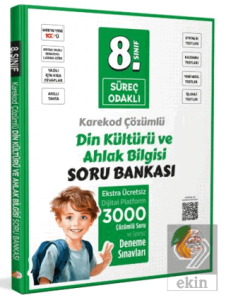 8. Sınıf Süreç Odaklı Din Kültürü ve Ahlak Bilgisi Soru Bankası - Karekod Çözümlü