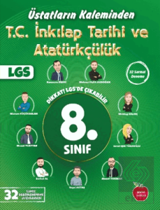 8. Sınıf T.C. İnkılap Tarihi ve Atatürkçülük Üstatların Kaleminden 32 Deneme