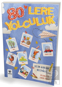 80lere Yolculuk