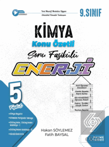 9. Sınıf Enerji Kimya Konu Özetli Soru Fasikülleri (5 Fasikül)