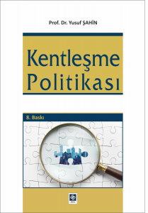 Kentleşme Politikası Yusuf Şahin 8.Baskı