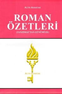 Roman Özetleri