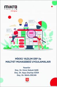 Mikro Yazılım Erp ile Maliyet Muhasebesi Uygulamaları Emre Selçuk Sarı