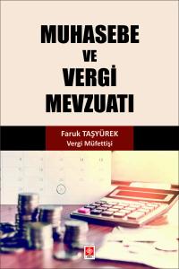 Muhasebe ve Vergi Mevzuatı Faruk Taşyürek 1.Baskı