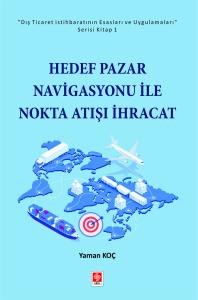 Hedef Pazar Navigasyonu ile Nokta Atışı İhracat Yaman Koç