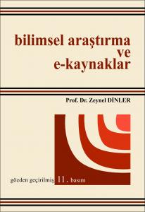 Bilimsel Araştırma ve E-Kaynaklar Zeynel Dinler