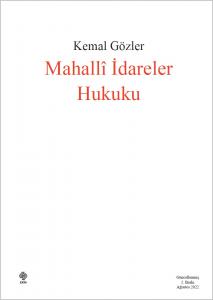 Mahalli İdareler Hukuku Kemal Gözler