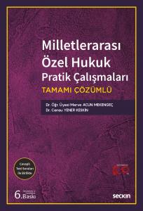 Milletlerarası Özel Hukuk Pratik Çalışmaları