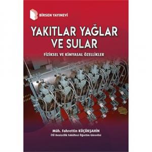 Yakıtlar Yağlar ve Sular