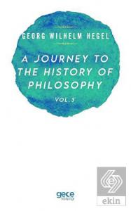 A Journey to the History of Philosophy Vol. 3