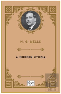 A Modern Utopia