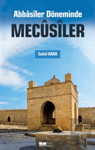 Abbasiler Döneminde Mecusiler