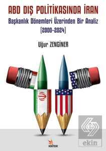 ABD Dış Politikasında İran