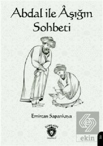 Abdal ile Aşığın Sohbeti