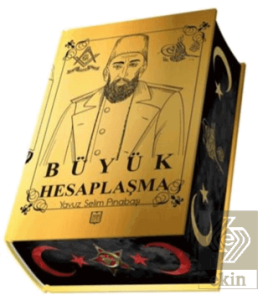 Abdulhamid Büyük Hesaplaşma