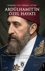 Abdülhamit'in Özel Hayatı