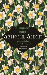 Abherül-Aşıkin & Aşıkların Halleri