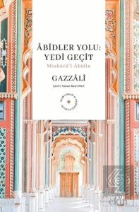 Abidler Yolu : Yedi Geçit