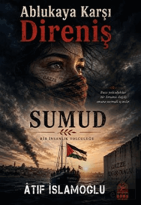 Ablukaya Karşı Direniş - Sumud