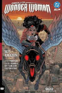 Absolute Wonder Woman Cilt 1: Son Amazon