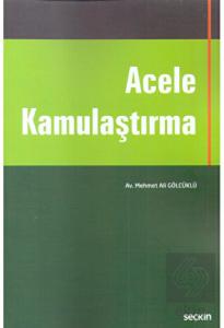 Acele Kamulaştırma