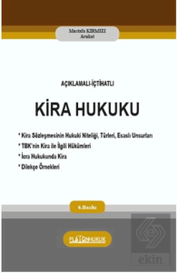 Açıklamalı İçtihatlı Kira Hukuku