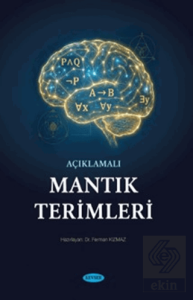 Açıklamalı Mantık Terimleri