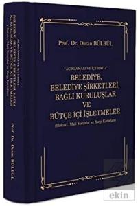 Açıklamalı ve İçtihatlı Belediye, Belediye Şirketl
