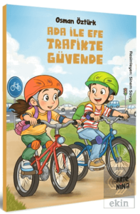 Ada ile Efe Trafikte Güvende