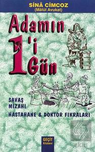 Adamın 1'i Gün 1 Gün Savaş Mizahı Hastane ve Dokto