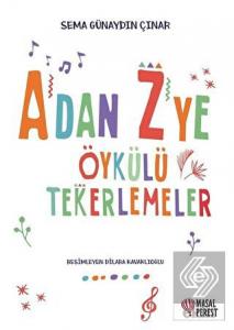 A'dan Z'ye Öykülü Tekerlemeler