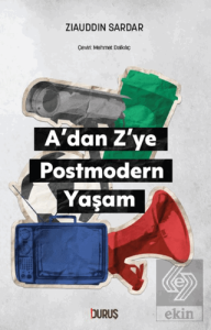A'dan Z'ye Postmodern Yaşam