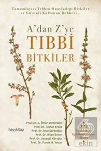A'dan Z'ye Tıbbi Bitkiler