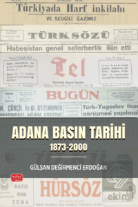 Adana Basın Tarihi (1873-2000)