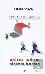Adım Adım Sistem Kurma