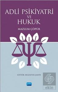 Adli Psikiyatri ve Hukuk