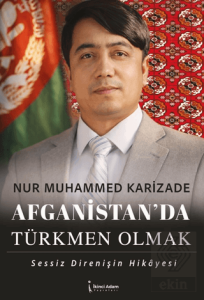 Afganistan'da Türkmen Olmak