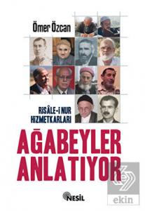 Ağabeyler Anlatıyor 1