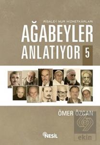 Ağabeyler Anlatıyor 5