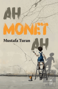 Ah Monet Ah